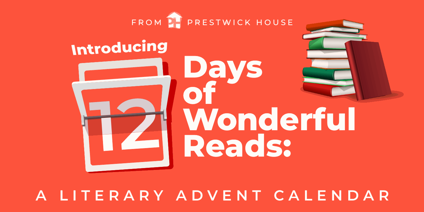 12 Days of Wonderful Reads: A Literary Advent Calendar